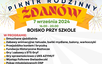 🌟 Zapraszamy na PIKNIK RODZINNY w Żdanowie! 🌟