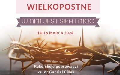 Rekolekcje wielkopostne 2024